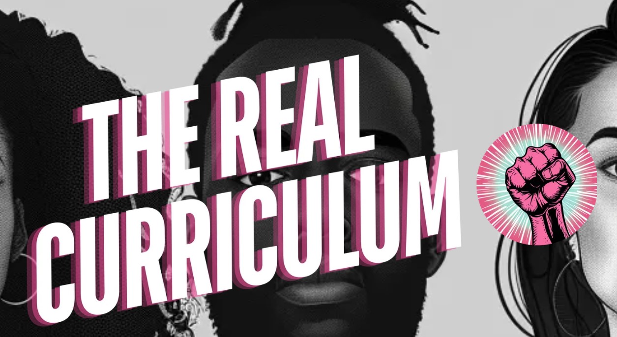 The Real Curriculum